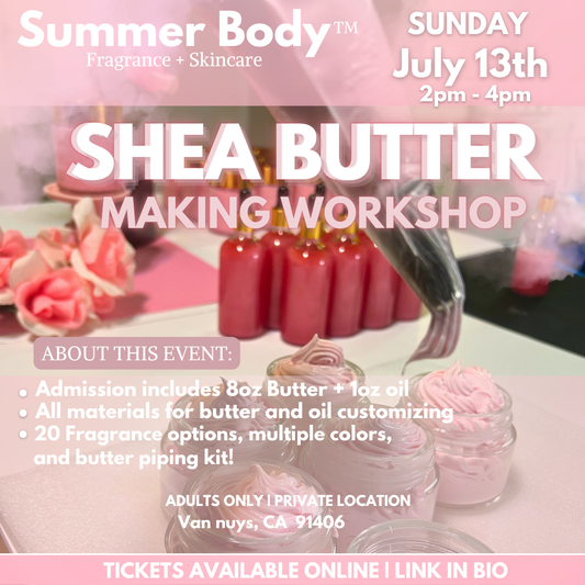 Body Butter customizing class