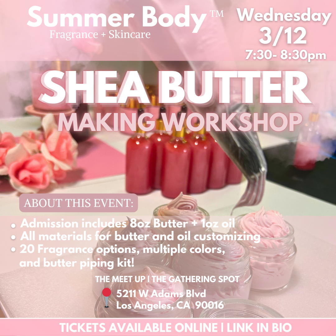 Body Butter customizing class